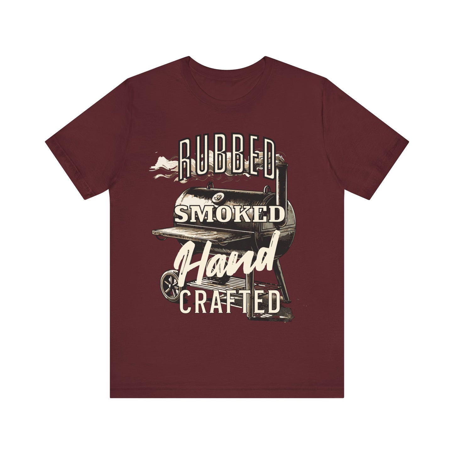 Rubbed Smoked Handcrafted Smoker T-Shirt