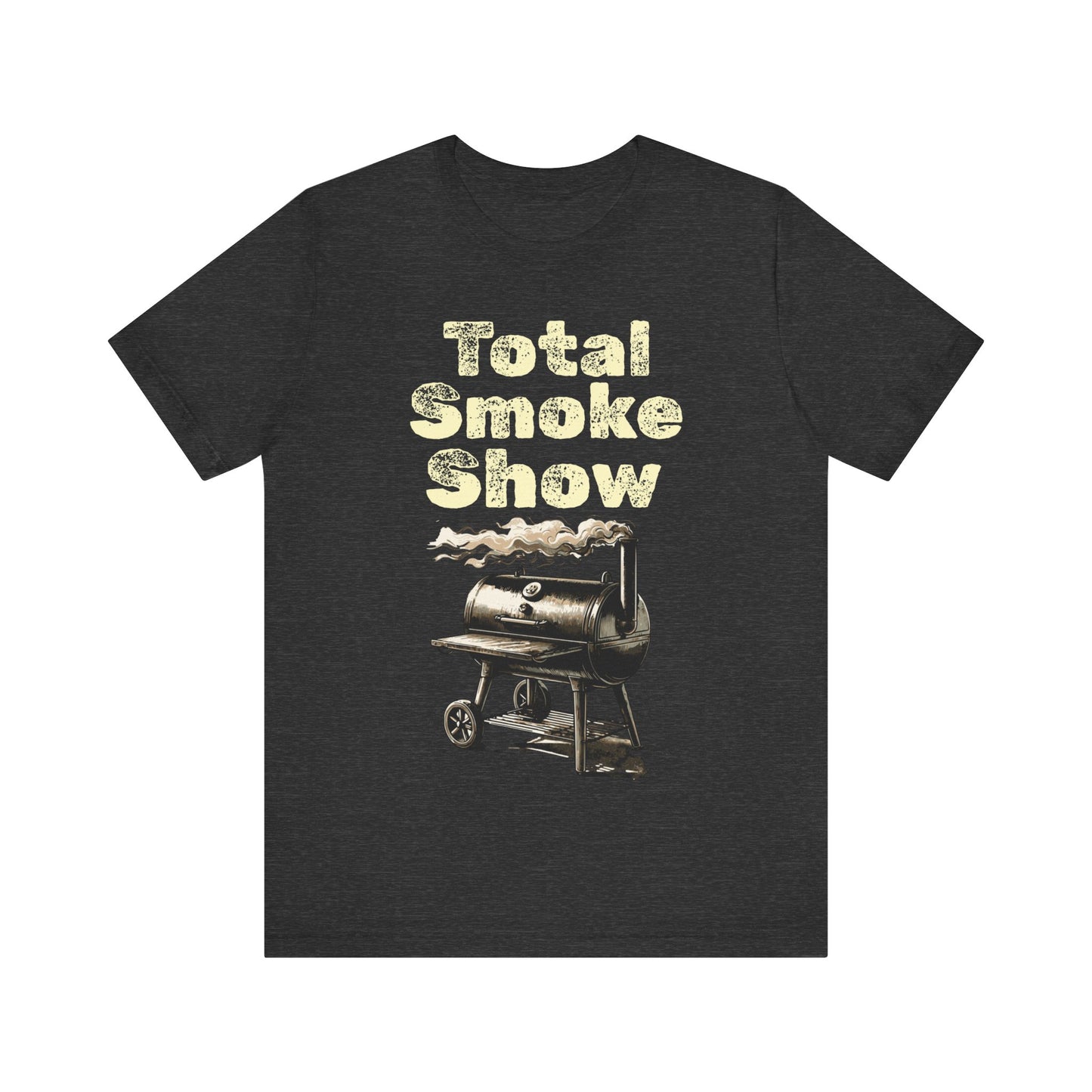 Total Smoke Show T-Shirt