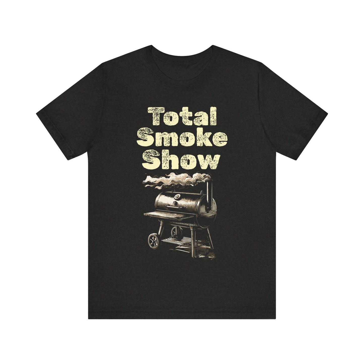 Total Smoke Show T-Shirt