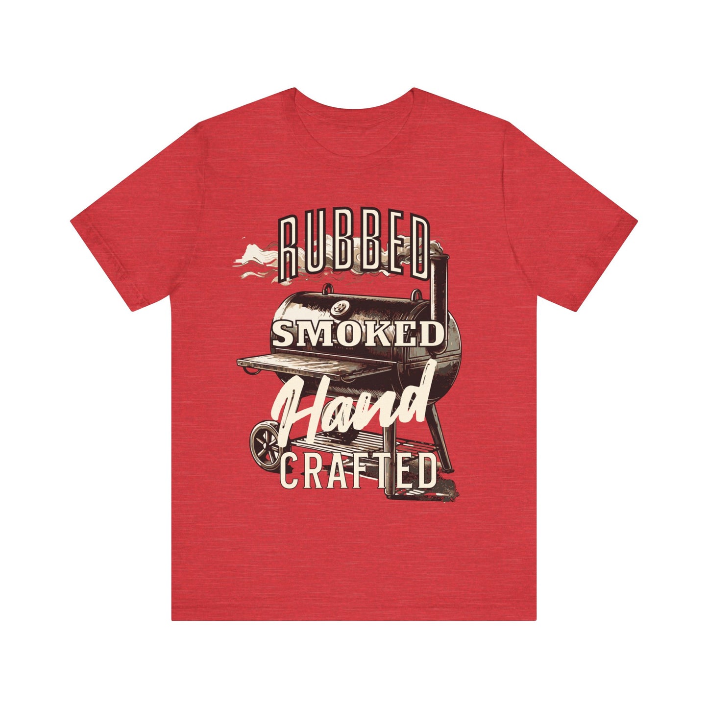 Rubbed Smoked Handcrafted Smoker T-Shirt